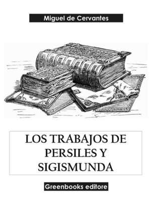 cover image of Los trabajos de Persiles y Sigismunda